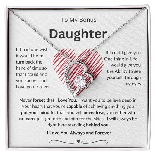To My Bonus Daughter Forever Love Necklace, Birthday's, Graduation, Holiday's  Mom, Dad Surprise Gift